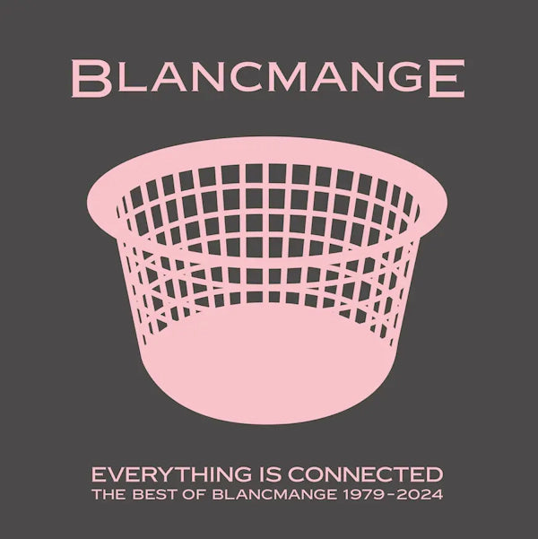 Blancmange - Everything Is Connected (Best Of)