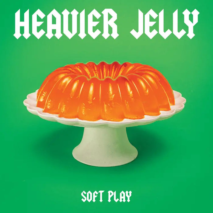 Soft Play - Heavier Jelly