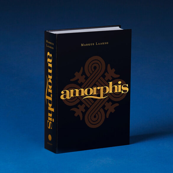 Amorphis: The Official Story Of Finland's Greatest Metal Band - Markus Laakso