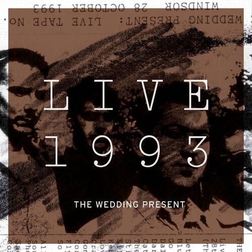 The Wedding Present - Live 1993