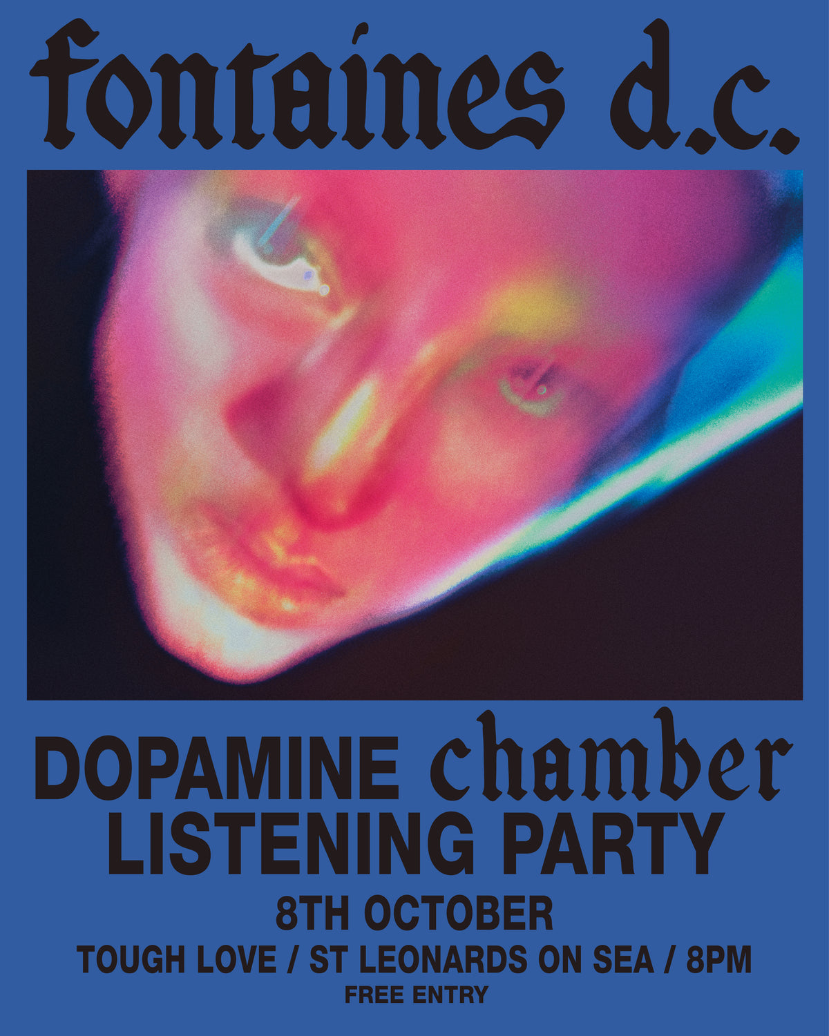 Fontaines d.c. - Dopamine Chamber Listening Party 8/10/26