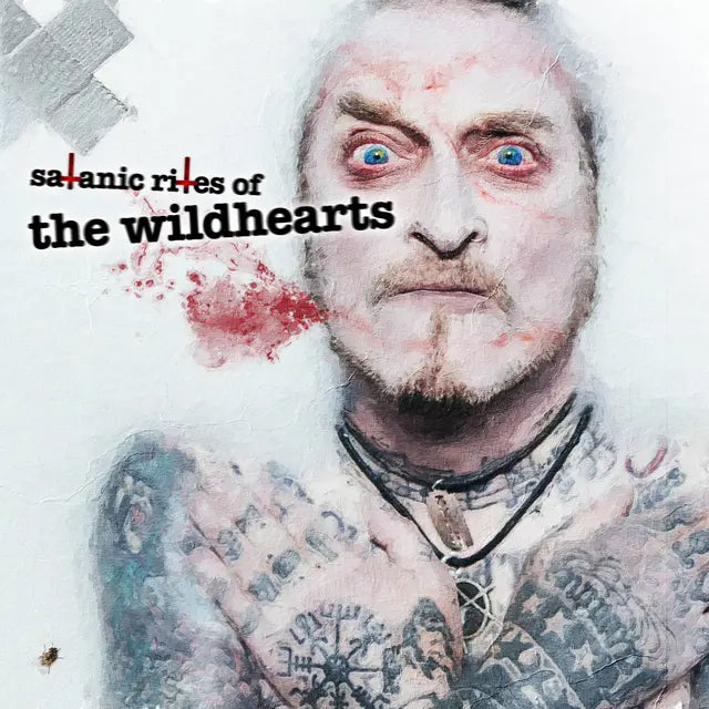 The Wildhearts - Satanic Rites of the Wildhearts