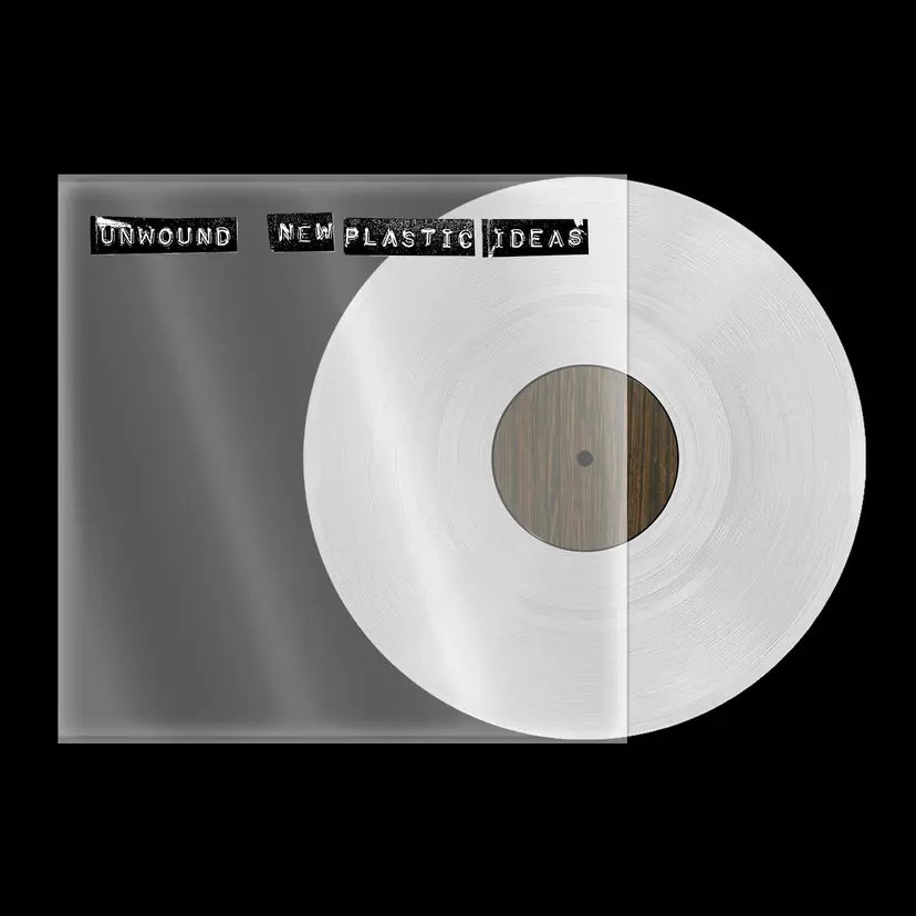 Unwound - New Plastic Ideas