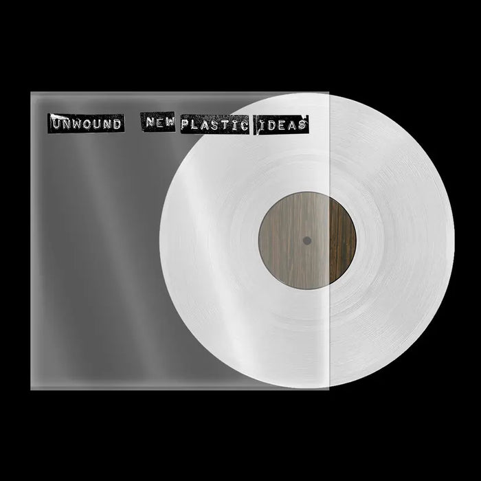 Unwound - New Plastic Ideas