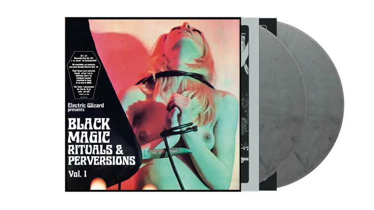 Electric Wizard - Black Magic Rituals & Perversions Vol. 1