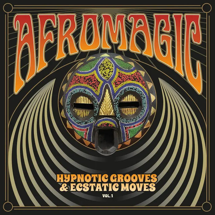 Various Artists -  AfroMagic Vol.1 - Hypnotic Grooves and Ecstatic Moves