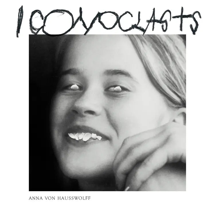 Anna von Hausswolff - ICONOCLASTS