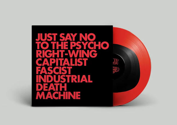 Gnod - Just Say No To The Psycho Right-Wing Capitalist Fascist Industrial Death Machine