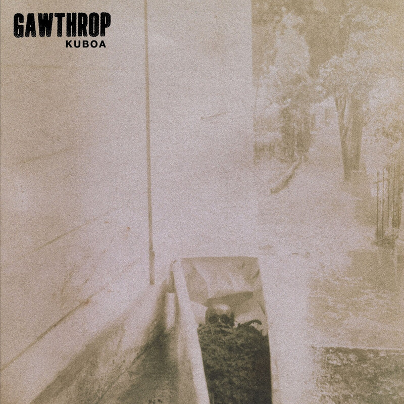 Gawthrop - Kuboa