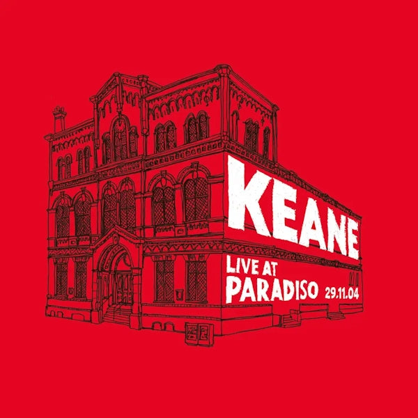 Keane - Live at Paradiso, Amsterdam (29/11/2004)