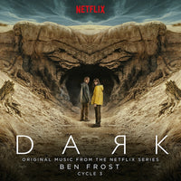 Dark - Original Music From the Netflix Series Ben Frost Cycle 3