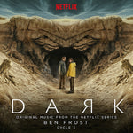 Dark - Original Music From the Netflix Series Ben Frost Cycle 3